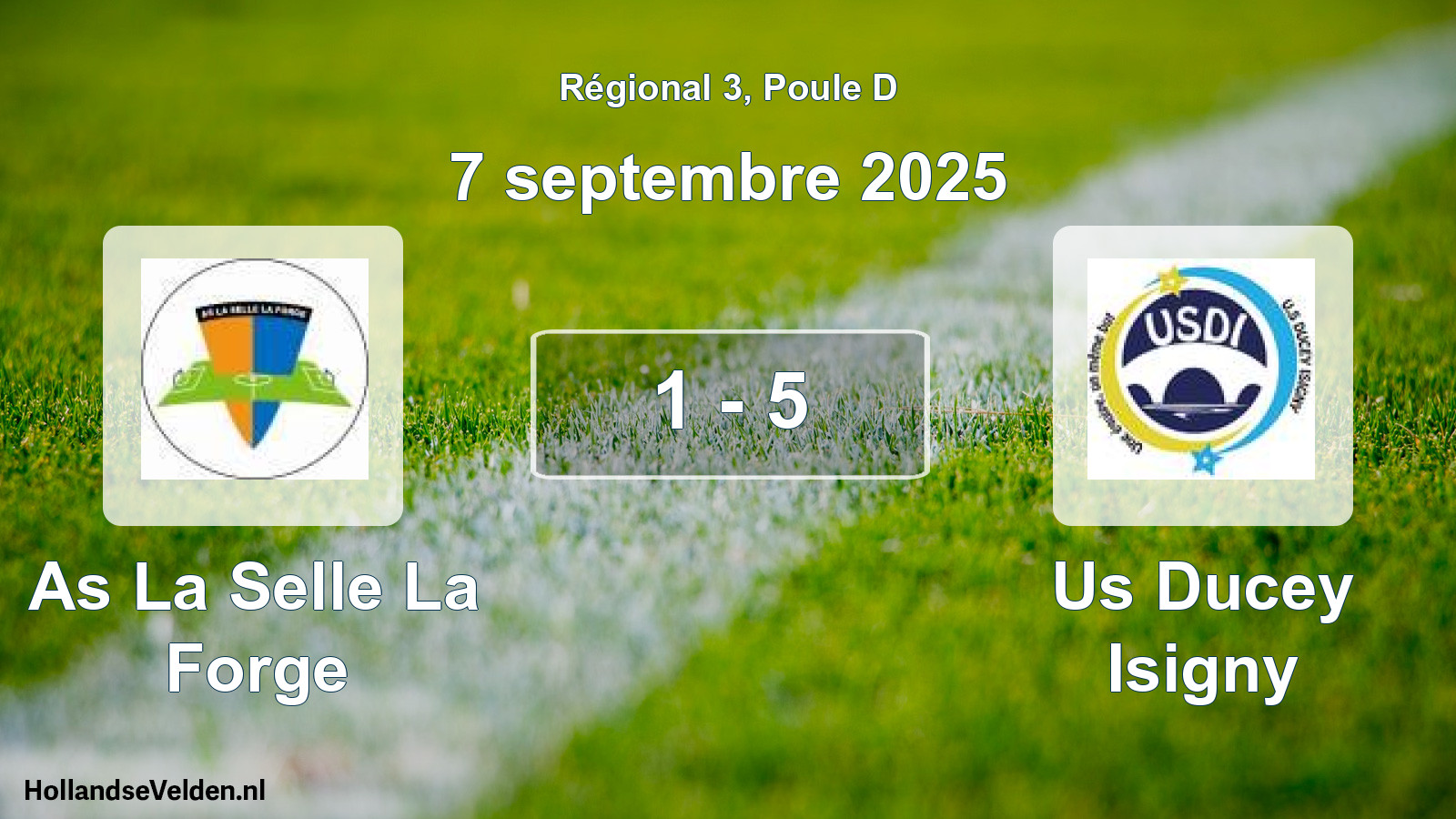 Gespeelde wedstrijd: As La Selle La Forge - Us Ducey Isigny 1 - 5 (7 september 2025)