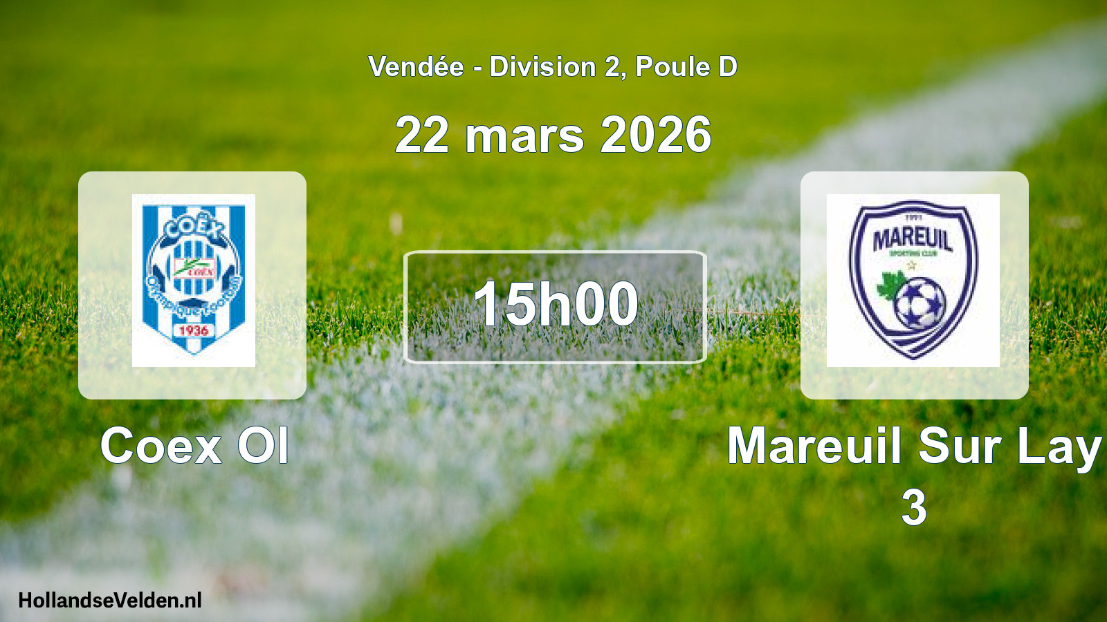 Geplande wedstrijd: Coex Ol - Mareuil Sur Lay 3 (22 mars 2026)