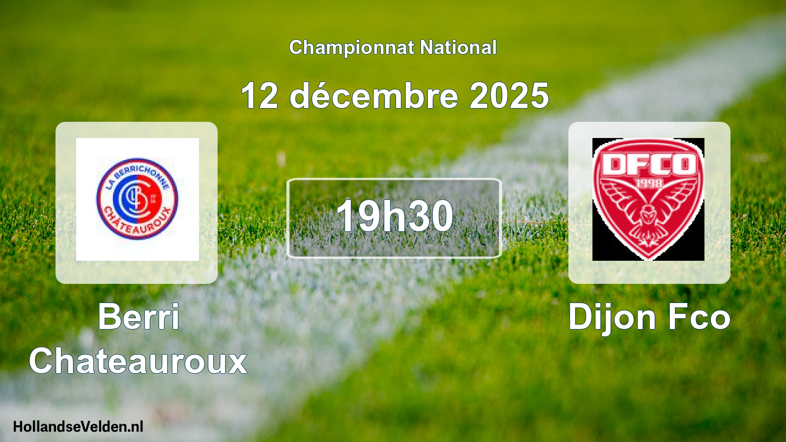 Geplande wedstrijd: Berri Chateauroux - Dijon Fco (12 december 2025)
