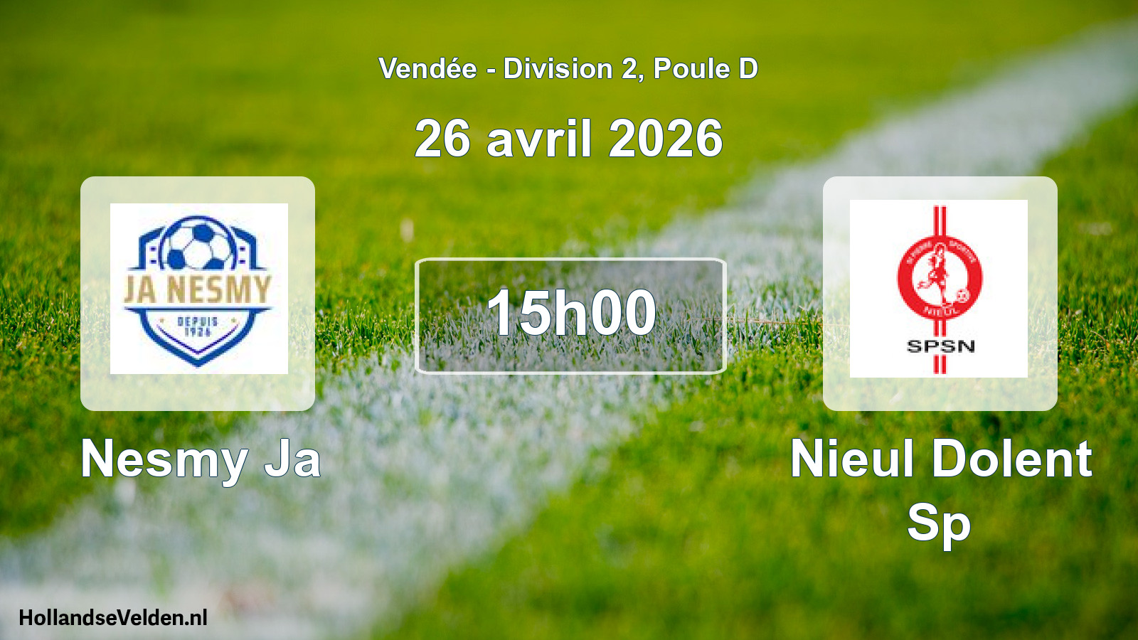 Scheduled Match: Nesmy Ja - Nieul Dolent Sp (26 April 2026)