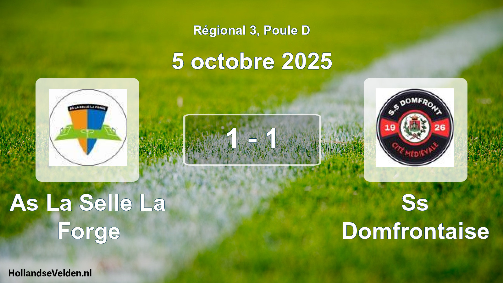 Total number of matches played: As La Selle La Forge - Ss Domfrontaise 1 - 1 (5 October 2025)
