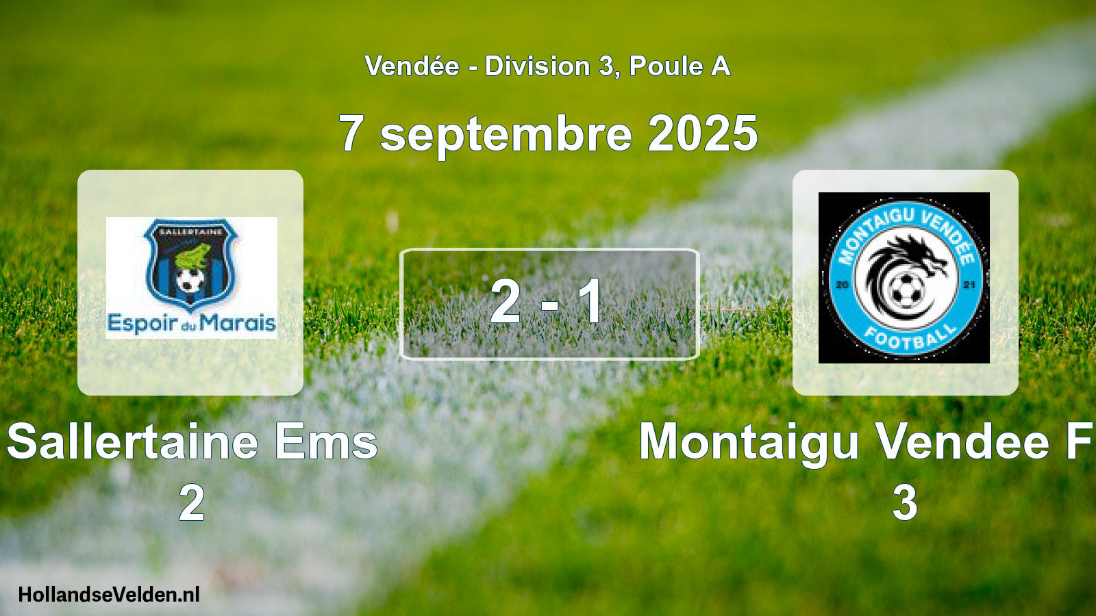 Gespeelde wedstrijd: Sallertaine Ems 2 - Montaigu Vendee Foot 3 2 - 1 (7 september 2025)