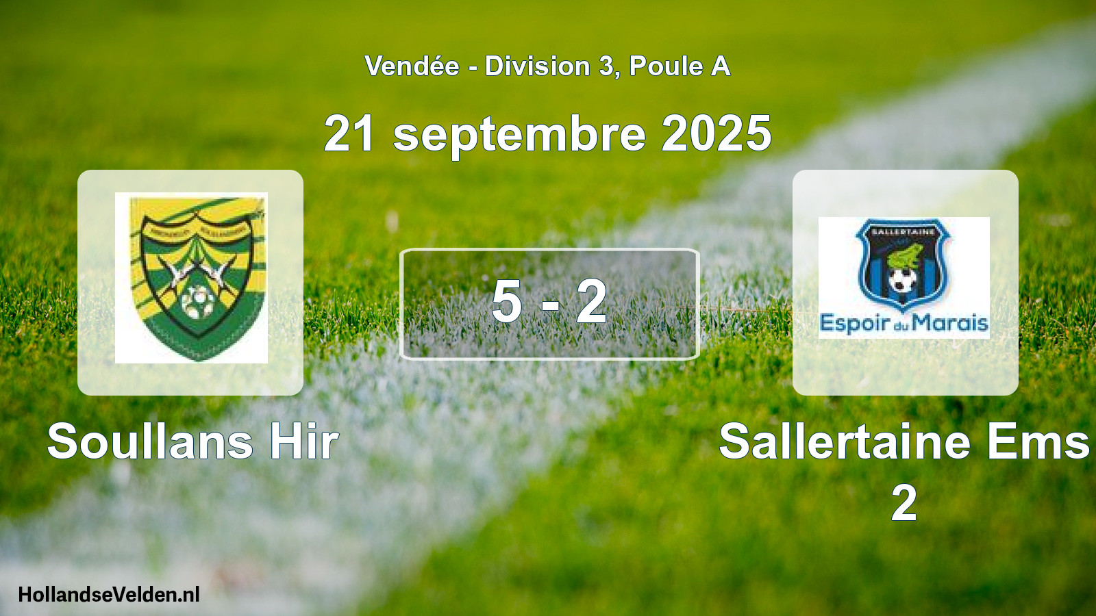 Gespeelde wedstrijd: Soullans Hir - Sallertaine Ems 2 5 - 2 (21 septembre 2025)