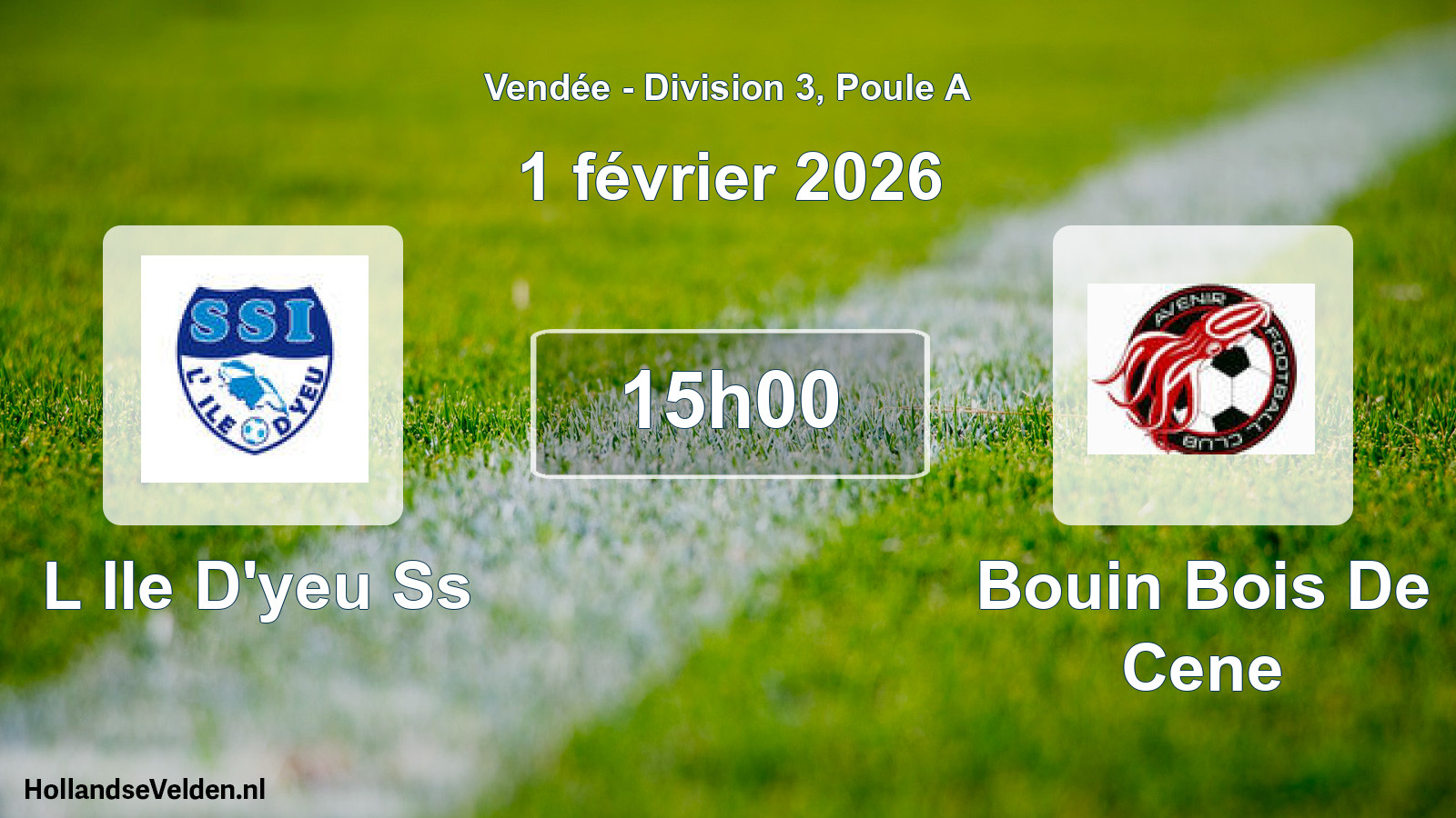 Scheduled Match: L Ile D'yeu Ss - Bouin Bois De Cene (1 February 2026)