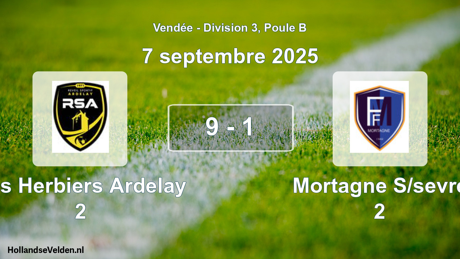 Total number of matches played: Les Herbiers Ardelay 2 - Mortagne S/sevre 2 9 - 1 (7 September 2025)
