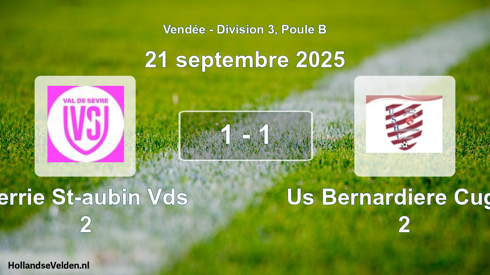 Gespeelde wedstrijd: Verrie St-aubin Vds 2 - Us Bernardiere Cugan 2 1 - 1 (21 september 2025)