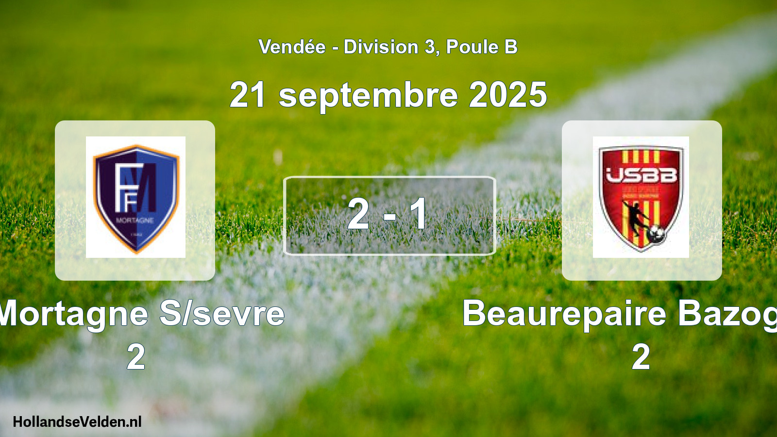 Gespeelde wedstrijd: Mortagne S/sevre 2 - Beaurepaire Bazoges 2 2 - 1 (21 september 2025)