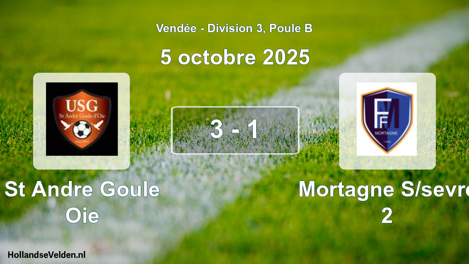 Gespeelde wedstrijd: St Andre Goule Oie - Mortagne S/sevre 2 3 - 1 (5 oktober 2025)