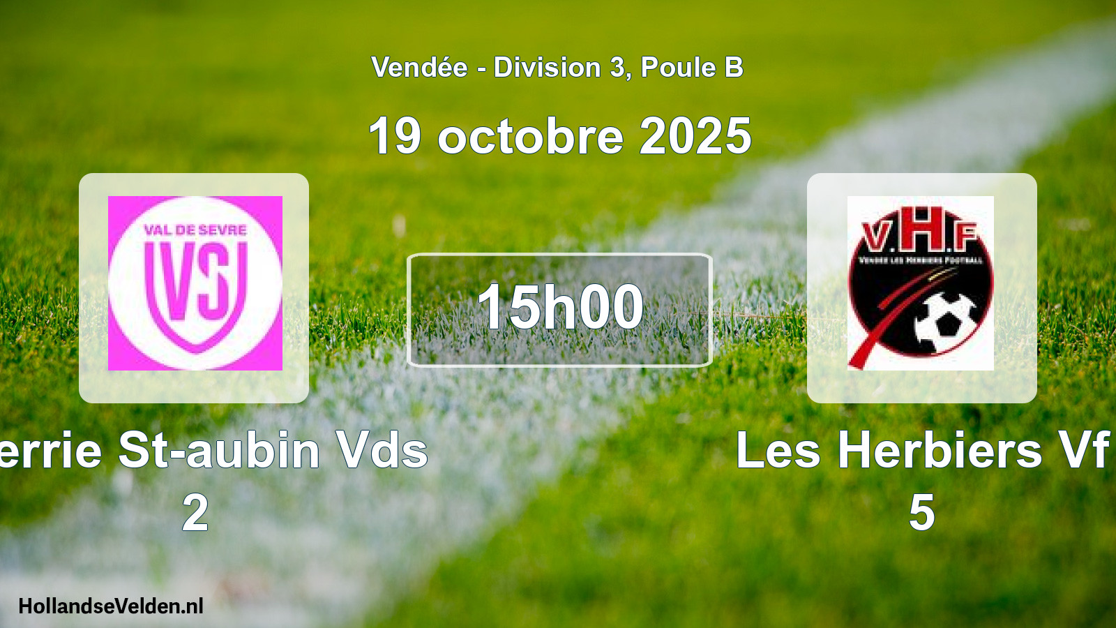 Scheduled Match: Verrie St-aubin Vds 2 - Les Herbiers Vf 5 (19 October 2025)