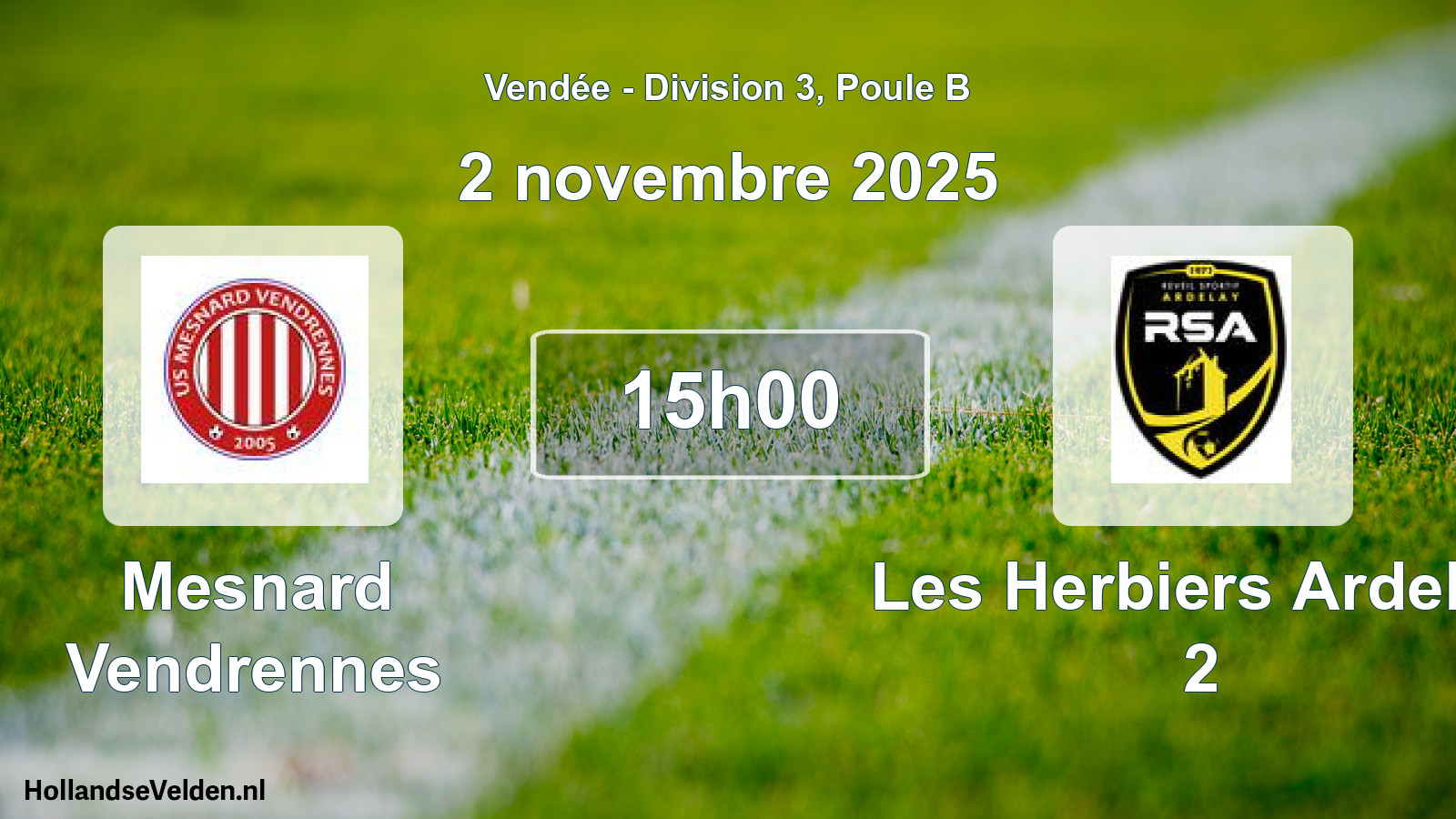 Scheduled Match: Mesnard Vendrennes - Les Herbiers Ardelay 2 (2 November 2025)