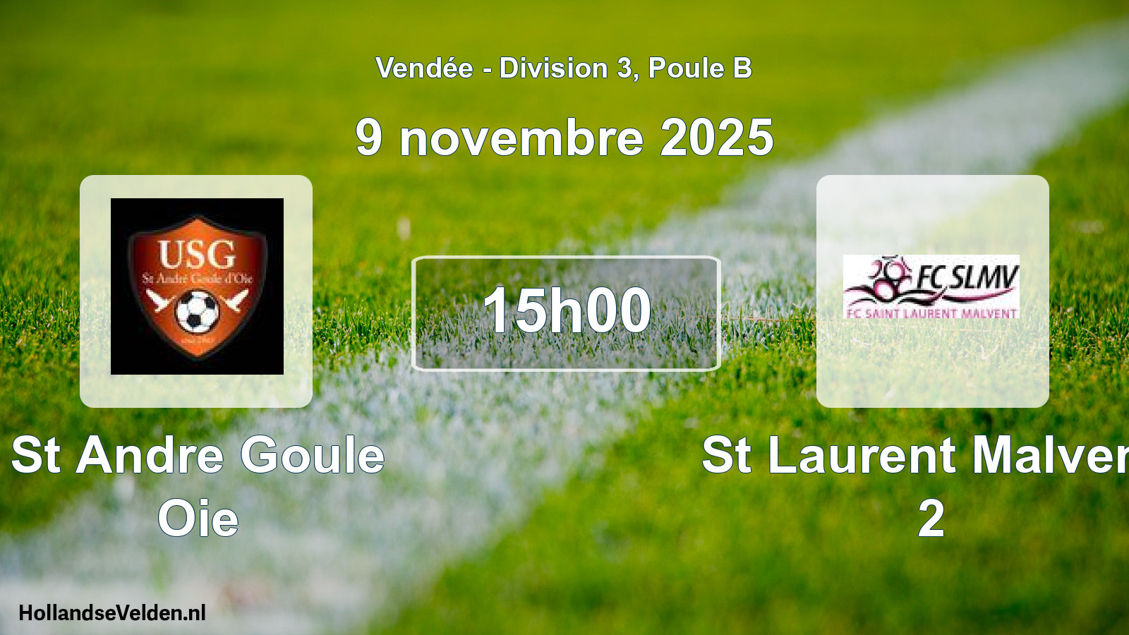 Scheduled Match: St Andre Goule Oie - St Laurent Malvent 2 (9 November 2025)