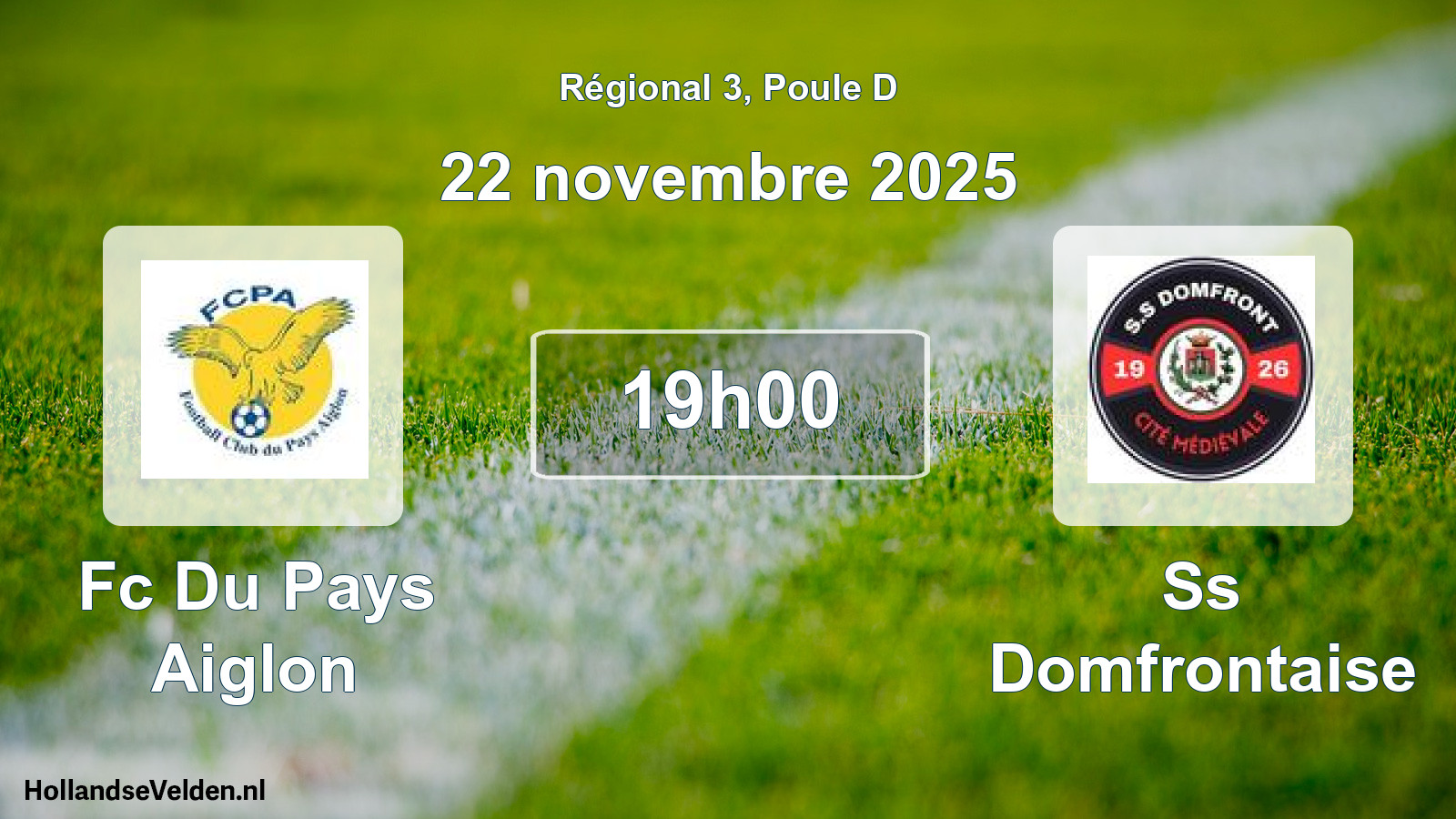 Geplande wedstrijd: Fc Du Pays Aiglon - Ss Domfrontaise (22 novembre 2025)