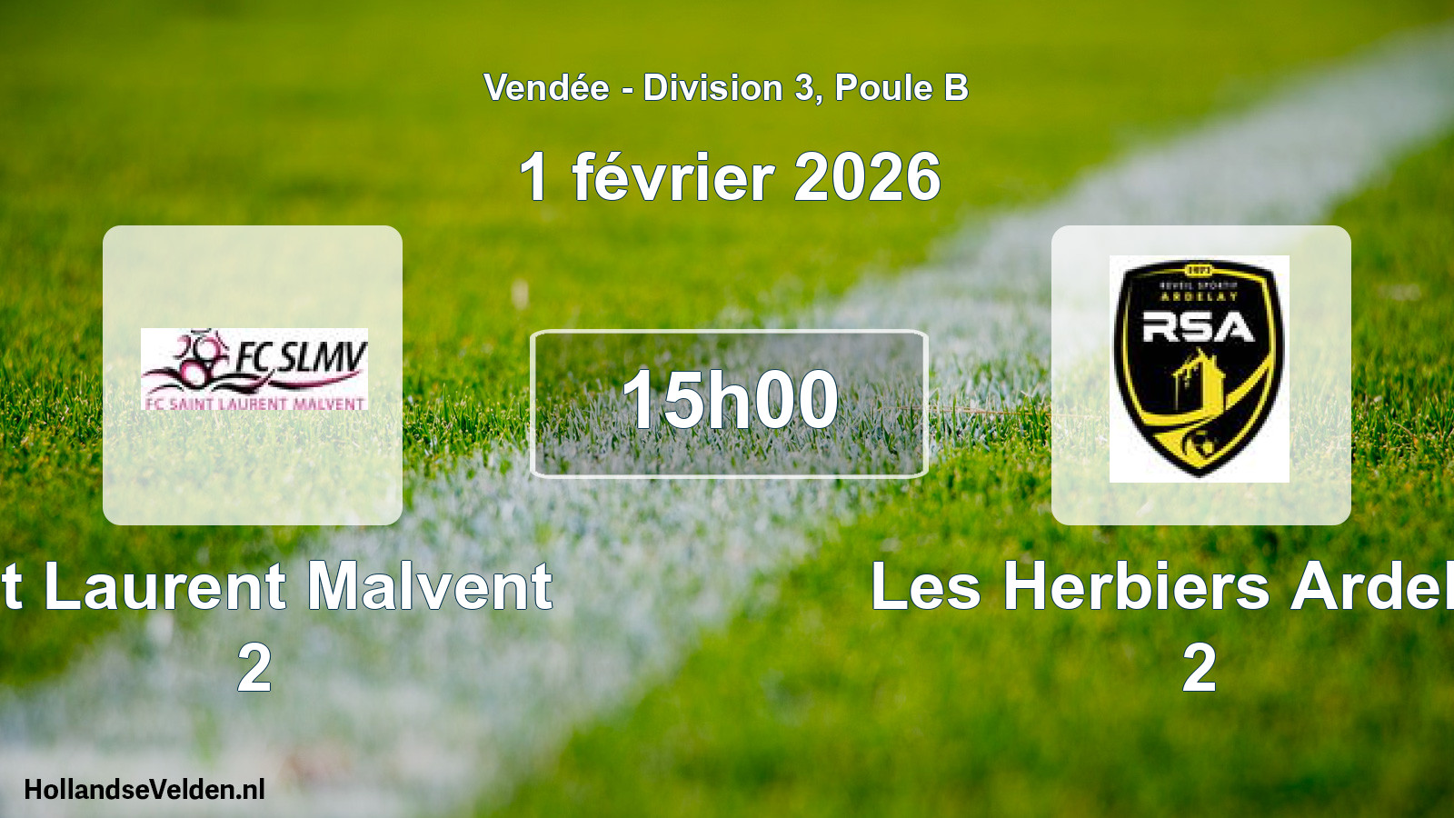 Geplande wedstrijd: St Laurent Malvent 2 - Les Herbiers Ardelay 2 (1 februari 2026)
