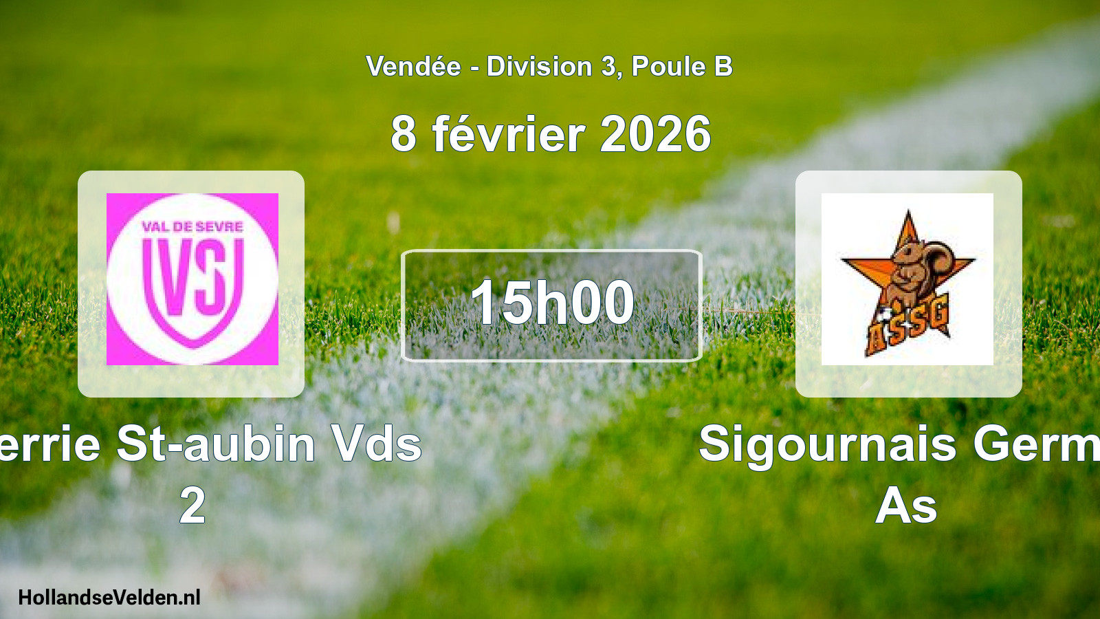 Geplande wedstrijd: Verrie St-aubin Vds 2 - Sigournais Germ. As (8 février 2026)