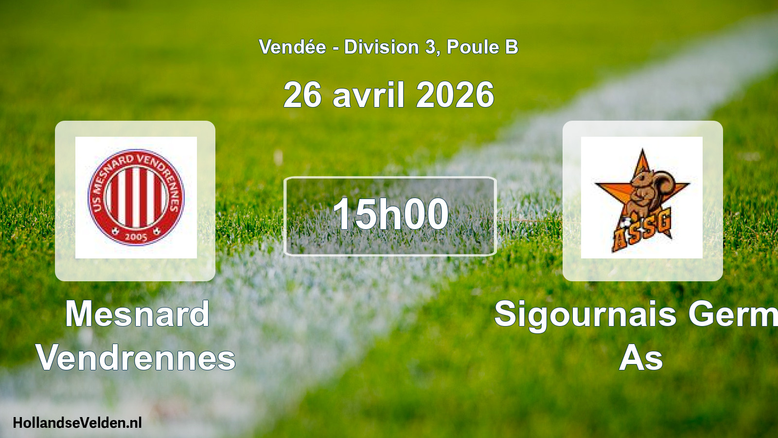 Geplande wedstrijd: Mesnard Vendrennes - Sigournais Germ. As (26 avril 2026)