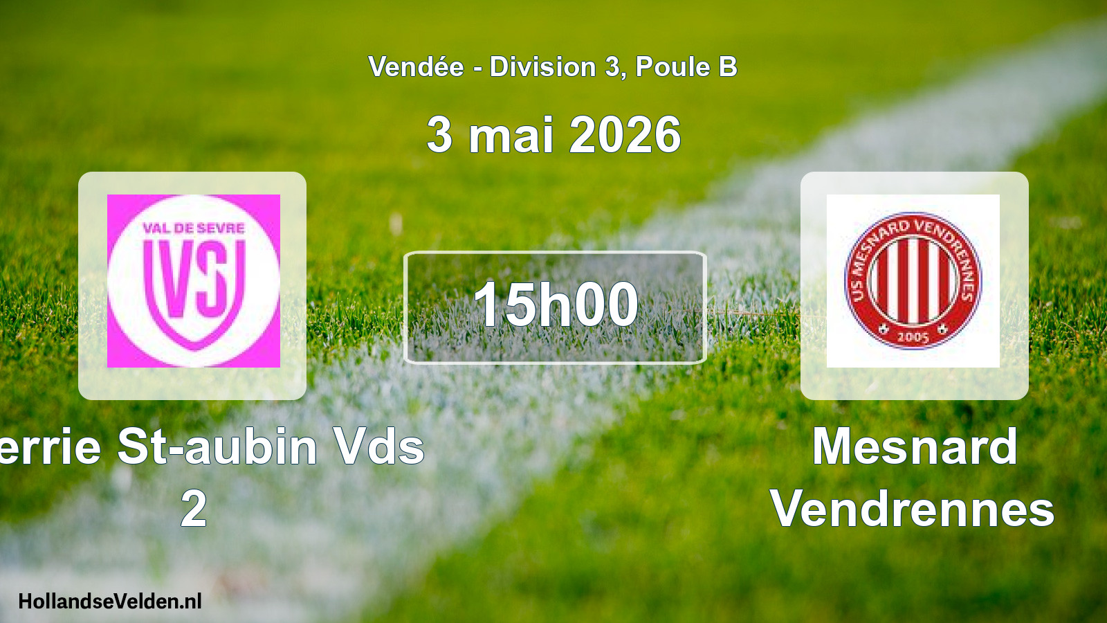 Geplande wedstrijd: Verrie St-aubin Vds 2 - Mesnard Vendrennes (3 mai 2026)