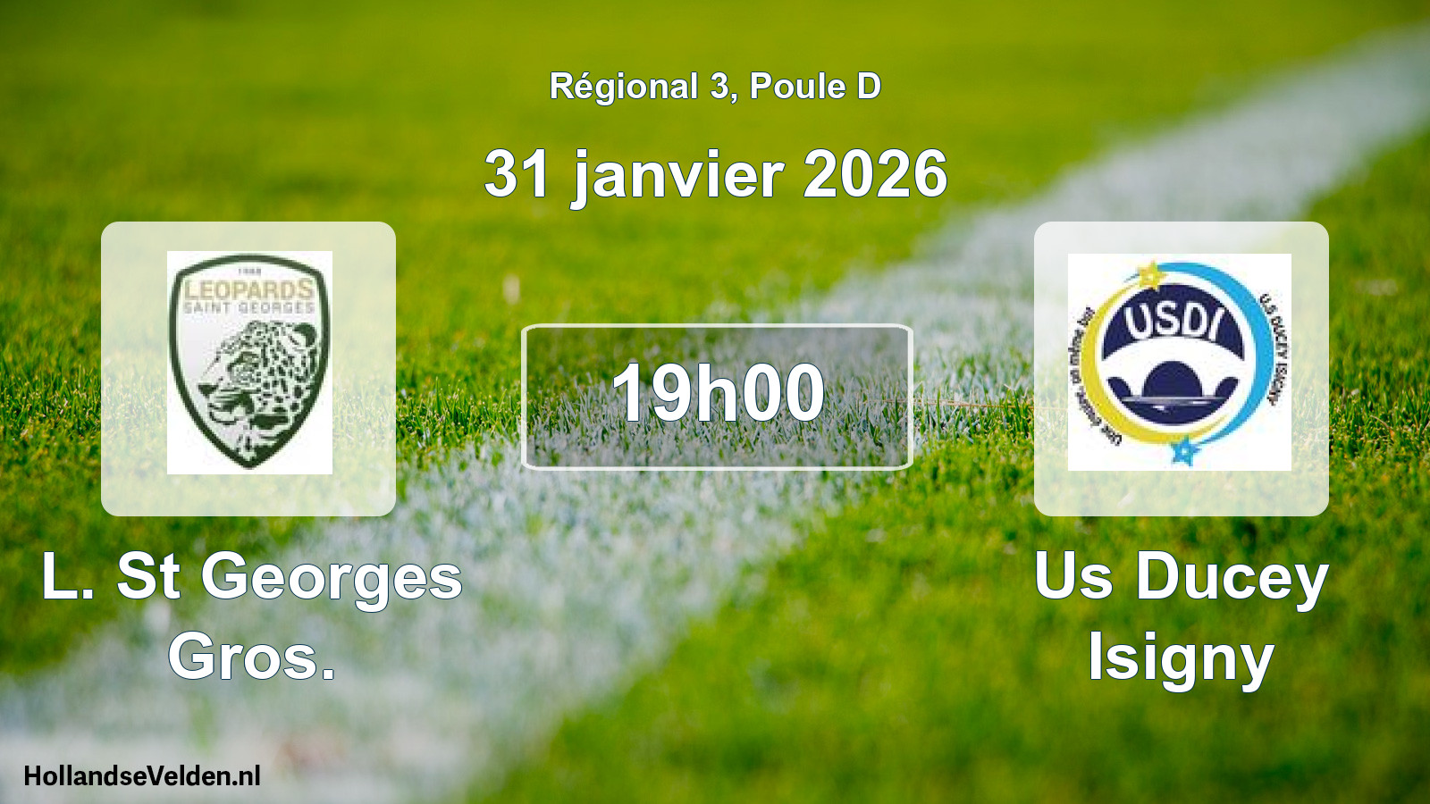 Scheduled Match: L. St Georges Gros. - Us Ducey Isigny (31 January 2026)