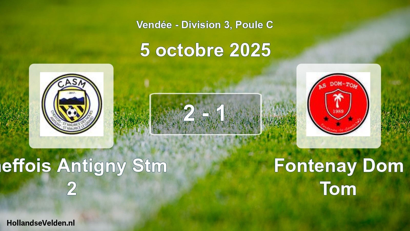 Total number of matches played: Cheffois Antigny Stm 2 - Fontenay Dom Tom 2 - 1 (5 October 2025)
