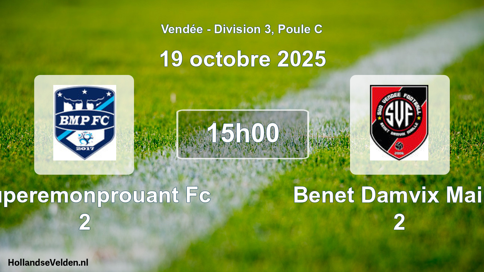 Scheduled Match: Bouperemonprouant Fc 2 - Benet Damvix Maille 2 (19 October 2025)