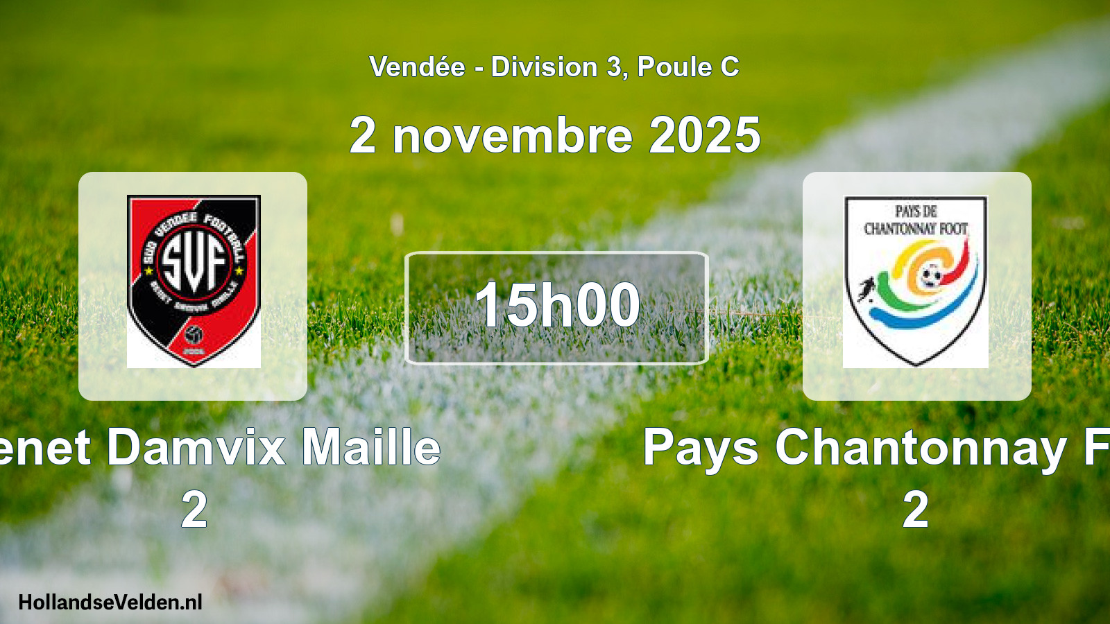 Scheduled Match: Benet Damvix Maille 2 - Pays Chantonnay Foot 2 (2 November 2025)