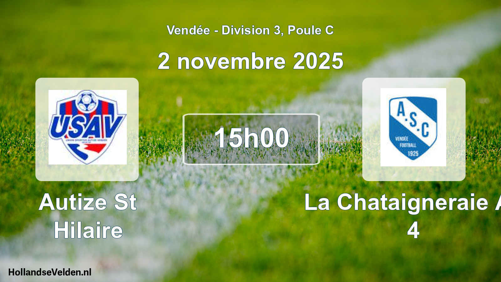 Geplande wedstrijd: Autize St Hilaire - La Chataigneraie As 4 (2 novembre 2025)