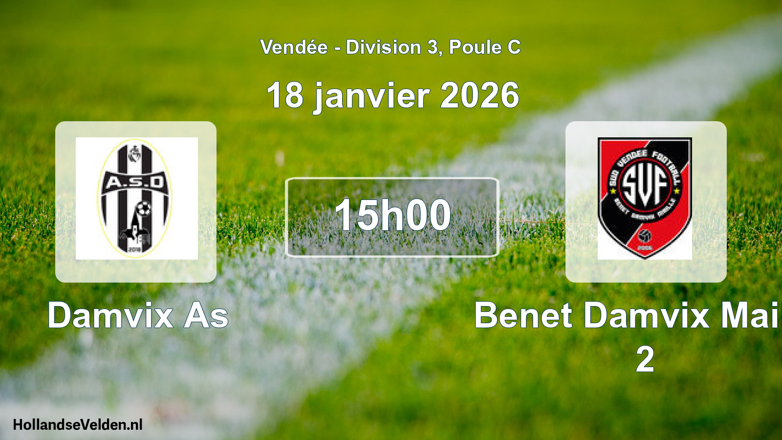 Scheduled Match: Damvix As - Benet Damvix Maille 2 (18 January 2026)