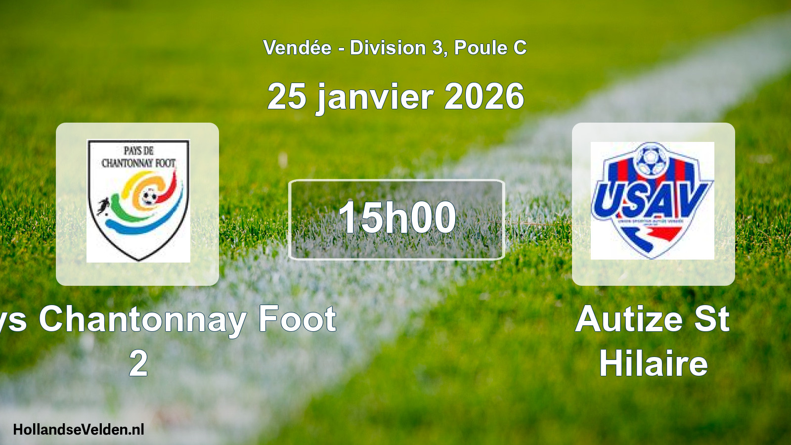 Geplande wedstrijd: Pays Chantonnay Foot 2 - Autize St Hilaire (25 janvier 2026)
