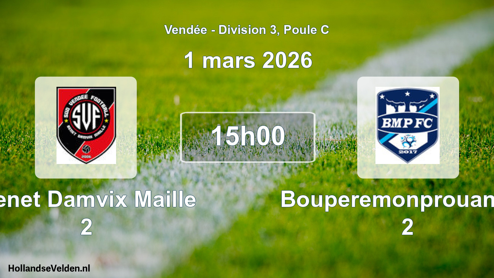 Geplande wedstrijd: Benet Damvix Maille 2 - Bouperemonprouant Fc 2 (1 mars 2026)