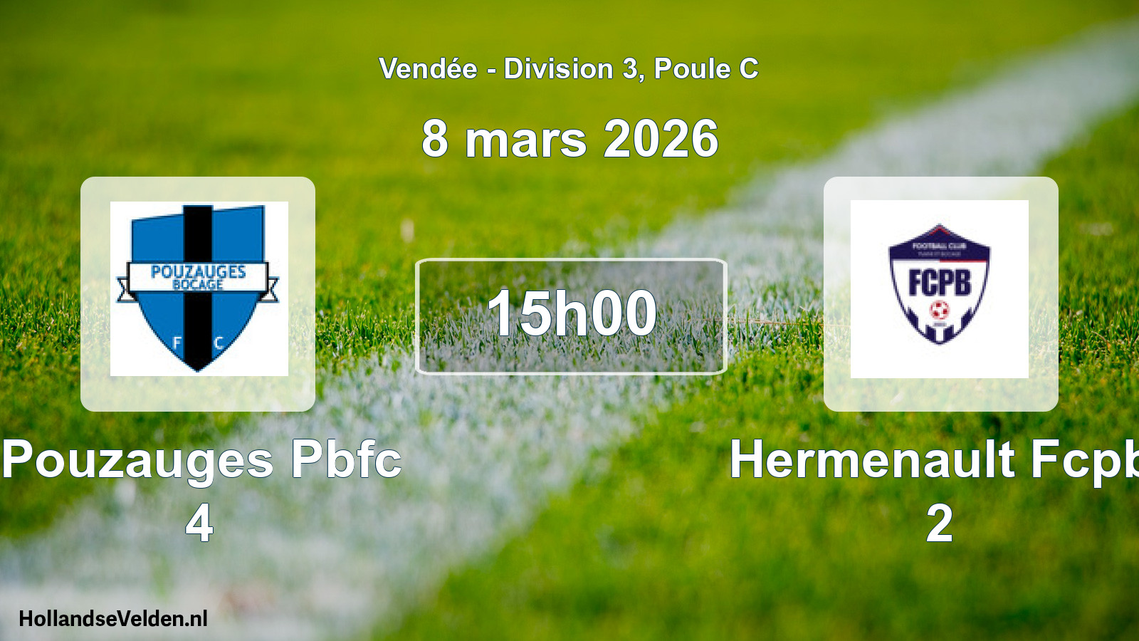 Geplande wedstrijd: Pouzauges Pbfc 4 - Hermenault Fcpb 2 (8 mars 2026)