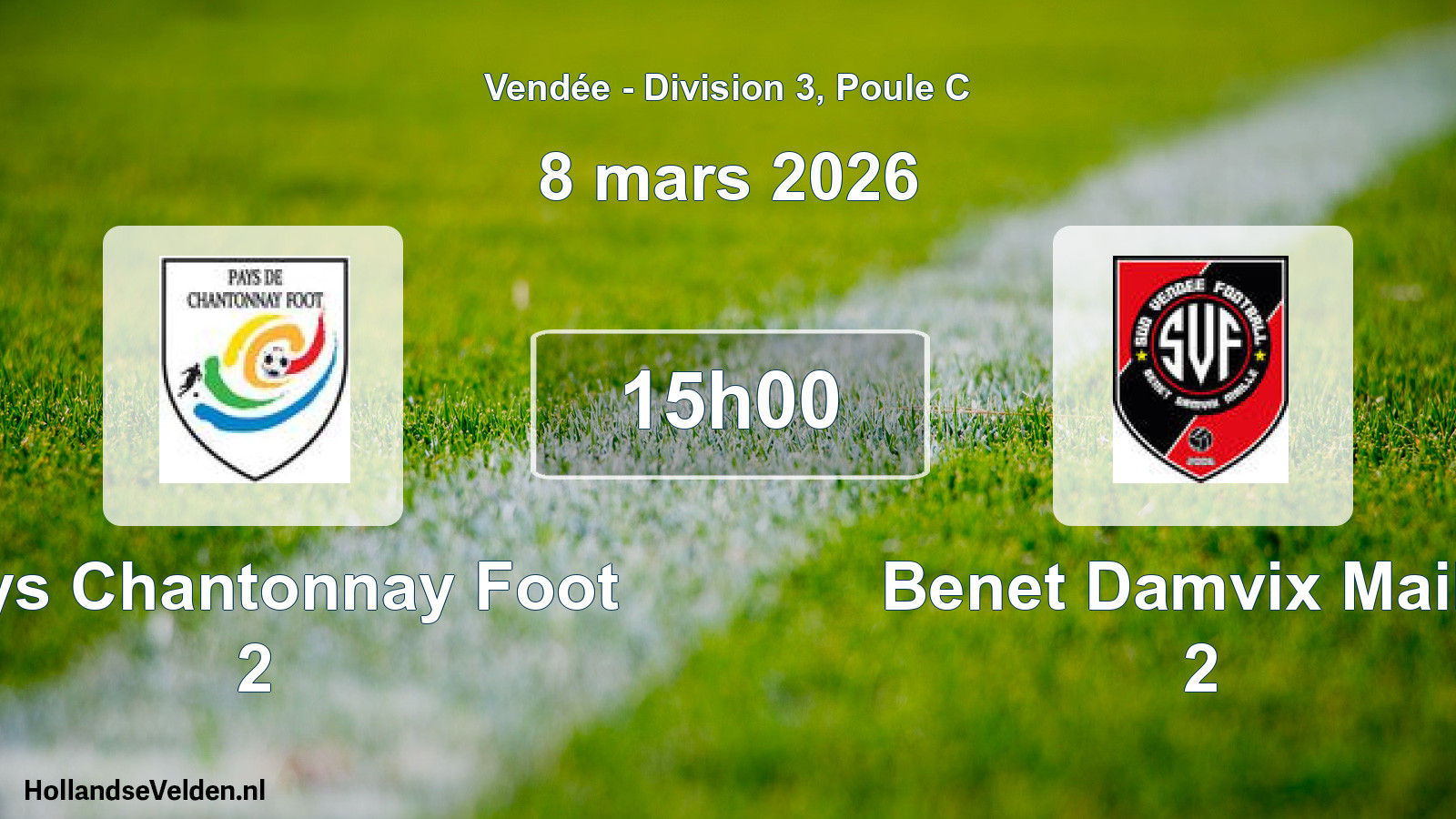 Geplande wedstrijd: Pays Chantonnay Foot 2 - Benet Damvix Maille 2 (8 maart 2026)