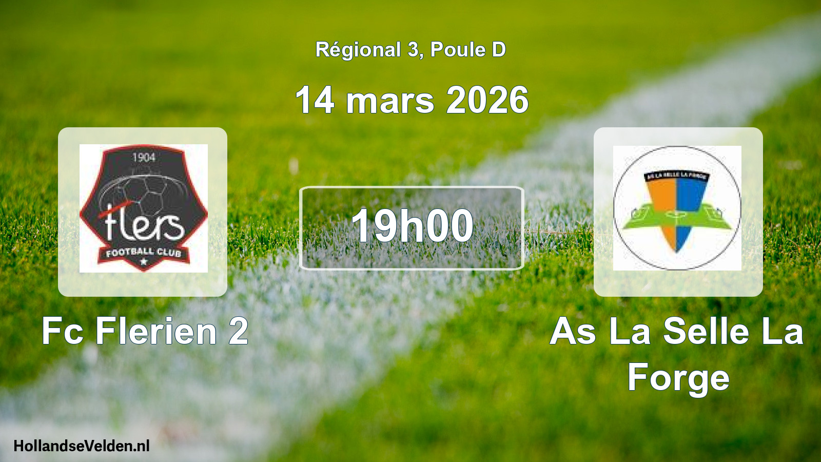 Scheduled Match: Fc Flerien 2 - As La Selle La Forge (14 March 2026)