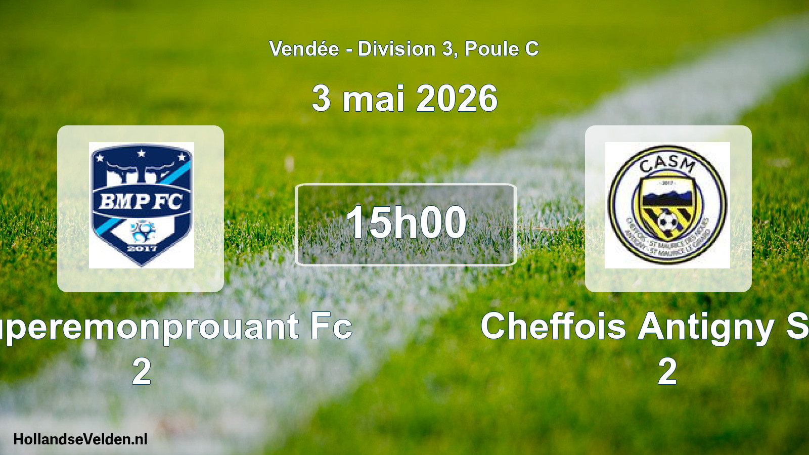 Geplande wedstrijd: Bouperemonprouant Fc 2 - Cheffois Antigny Stm 2 (3 mai 2026)