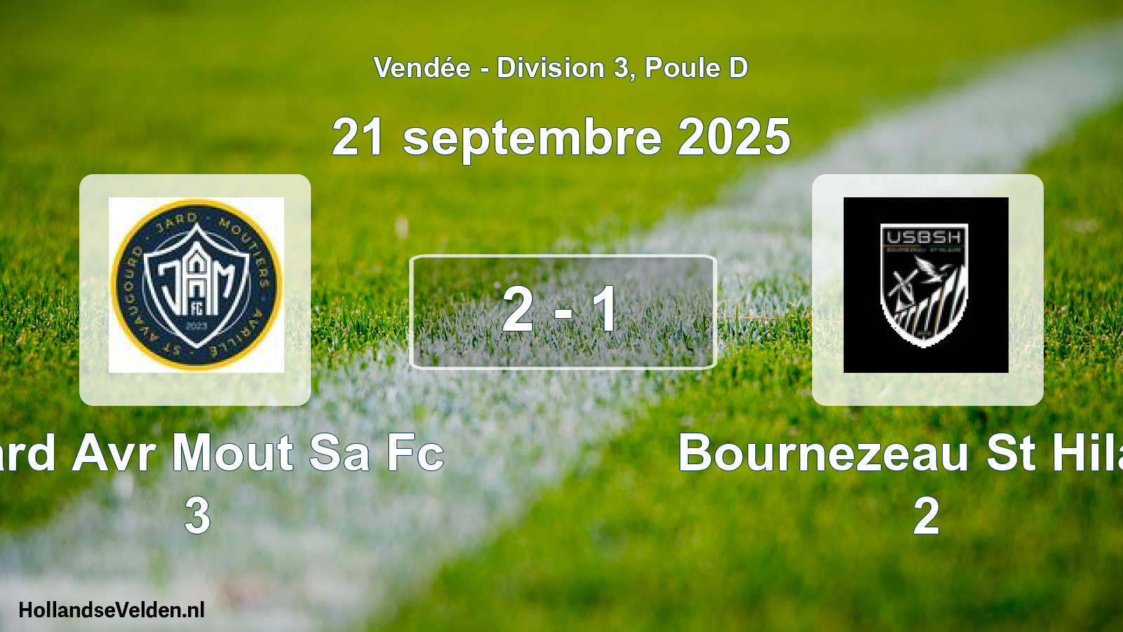Gespeelde wedstrijd: Jard Avr Mout Sa Fc 3 - Bournezeau St Hilair 2 2 - 1 (21 septembre 2025)