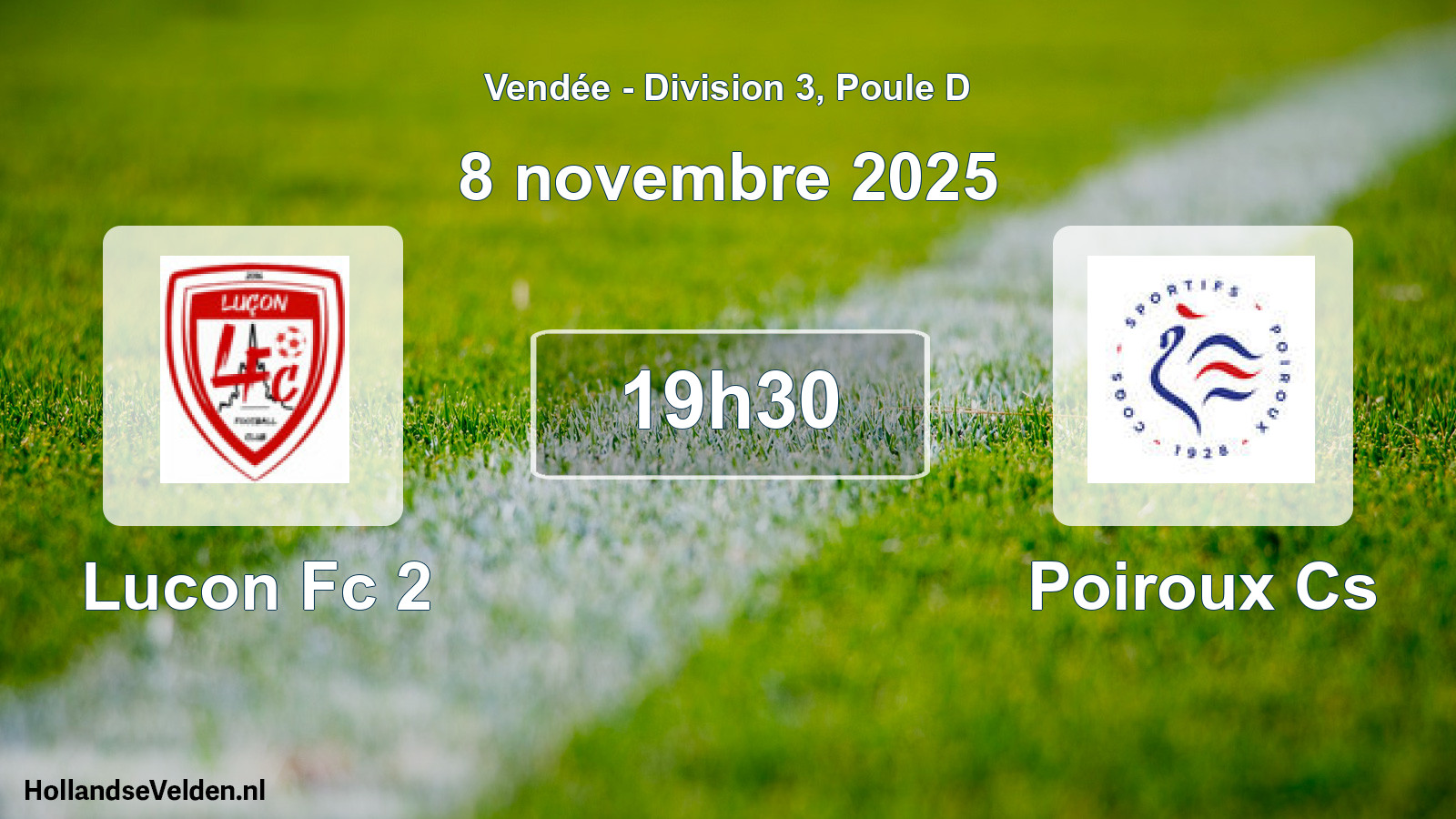 Geplande wedstrijd: Lucon Fc 2 - Poiroux Cs (8 novembre 2025)
