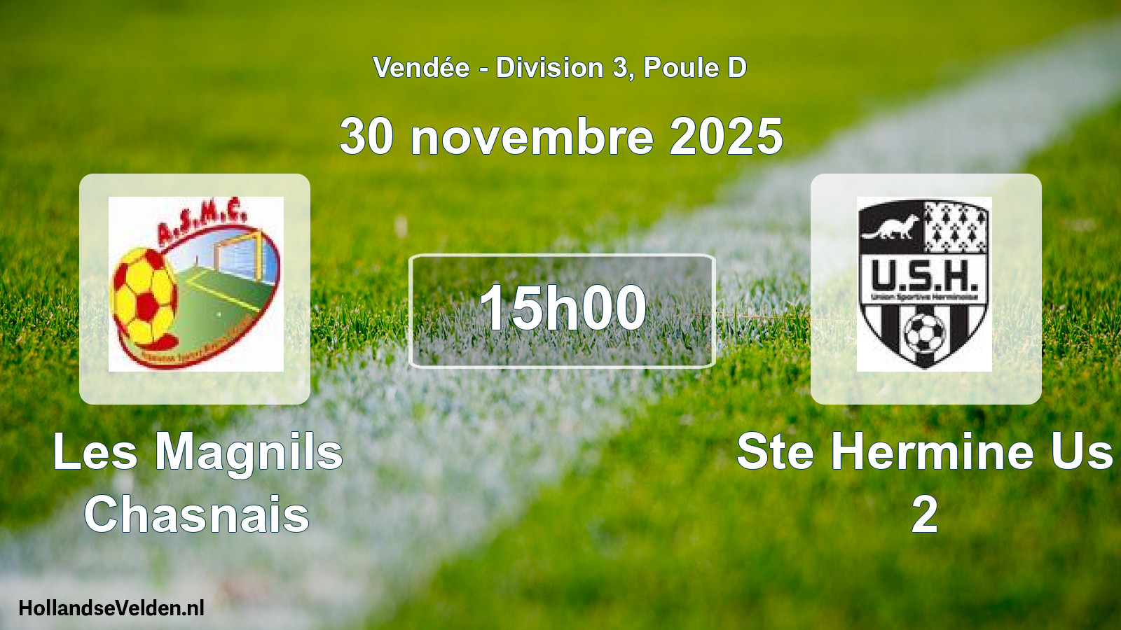 Geplande wedstrijd: Les Magnils Chasnais - Ste Hermine Us 2 (30 november 2025)
