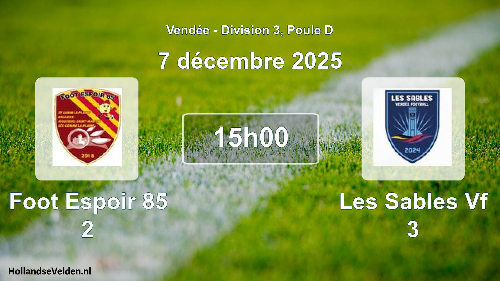 Scheduled Match: Foot Espoir 85 2 - Les Sables Vf 3 (7 December 2025)