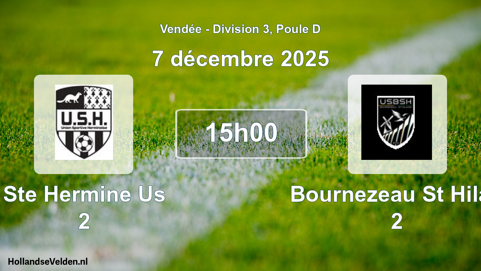 Geplande wedstrijd: Ste Hermine Us 2 - Bournezeau St Hilair 2 (7 décembre 2025)
