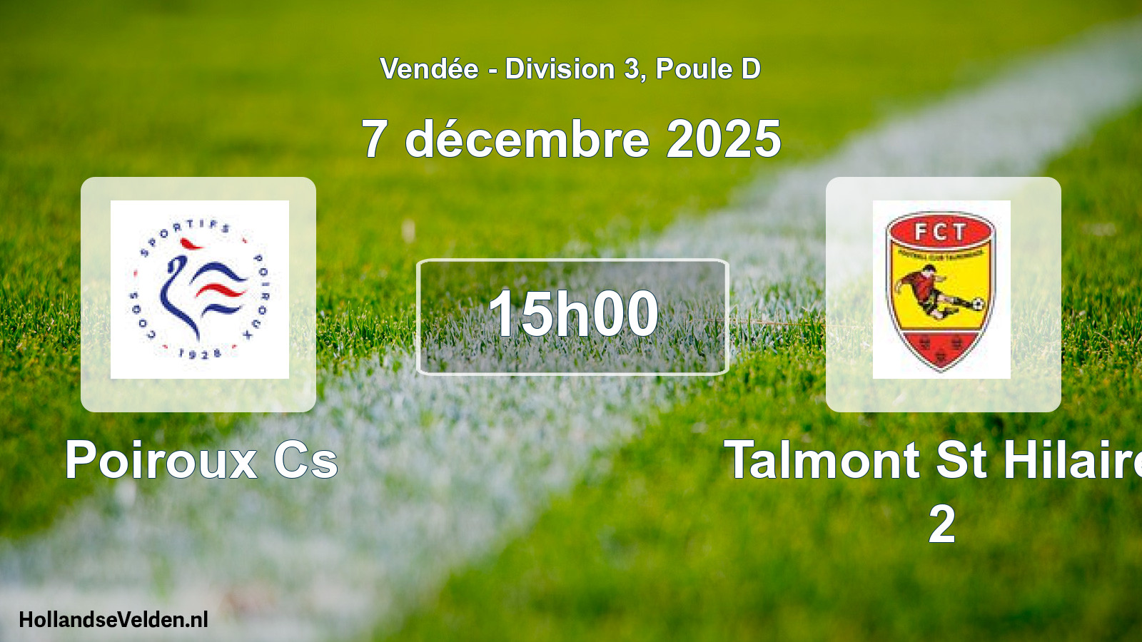 Geplande wedstrijd: Poiroux Cs - Talmont St Hilaire 2 (7 décembre 2025)