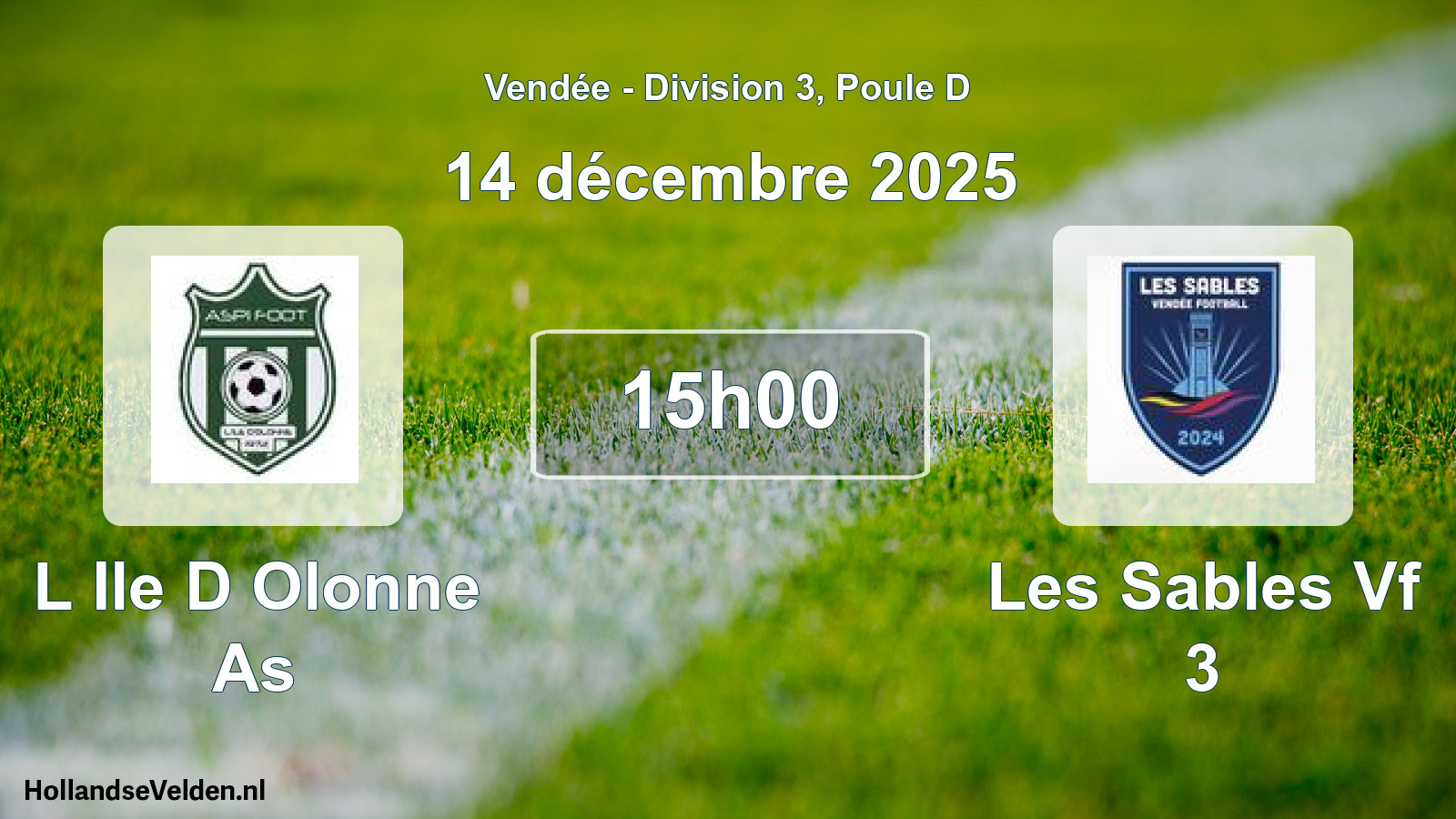 Geplande wedstrijd: L Ile D Olonne As - Les Sables Vf 3 (14 décembre 2025)