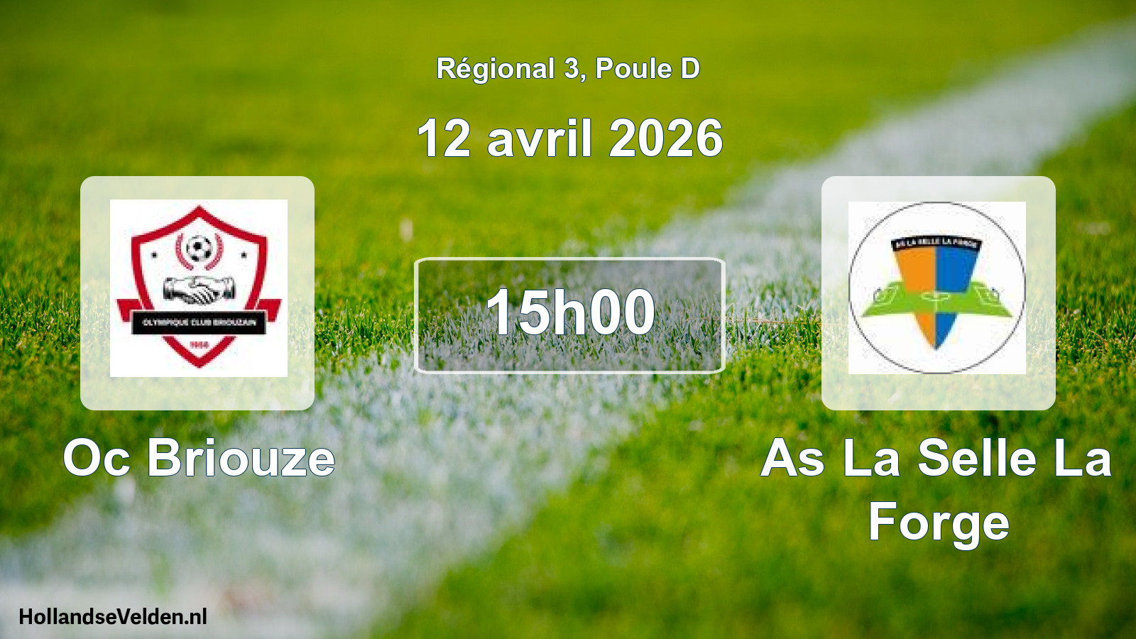 Geplande wedstrijd: Oc Briouze - As La Selle La Forge (12 avril 2026)