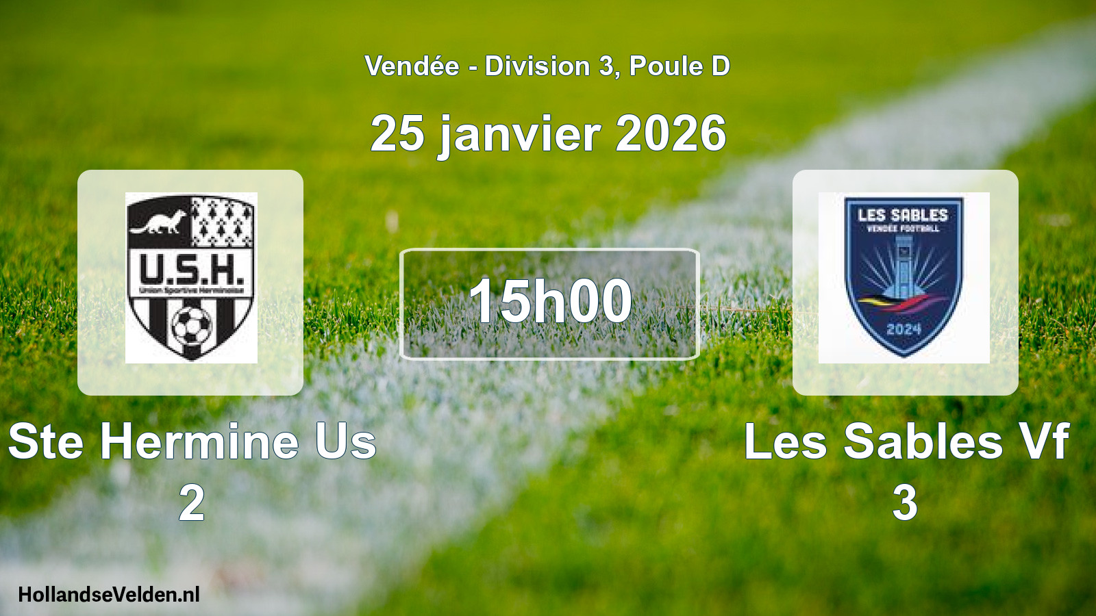 Geplande wedstrijd: Ste Hermine Us 2 - Les Sables Vf 3 (25 janvier 2026)