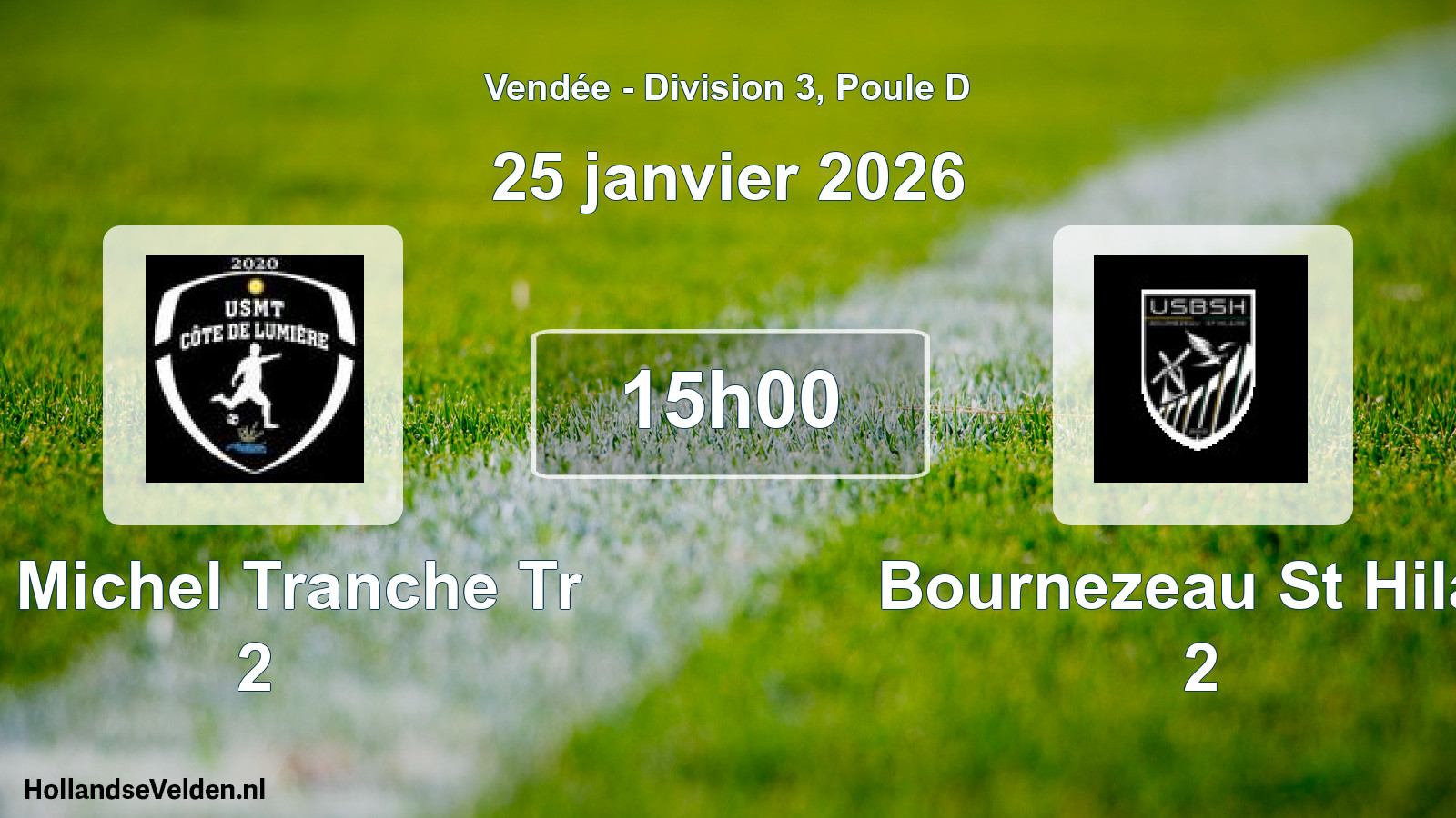 Geplande wedstrijd: St Michel Tranche Tr 2 - Bournezeau St Hilair 2 (25 januari 2026)