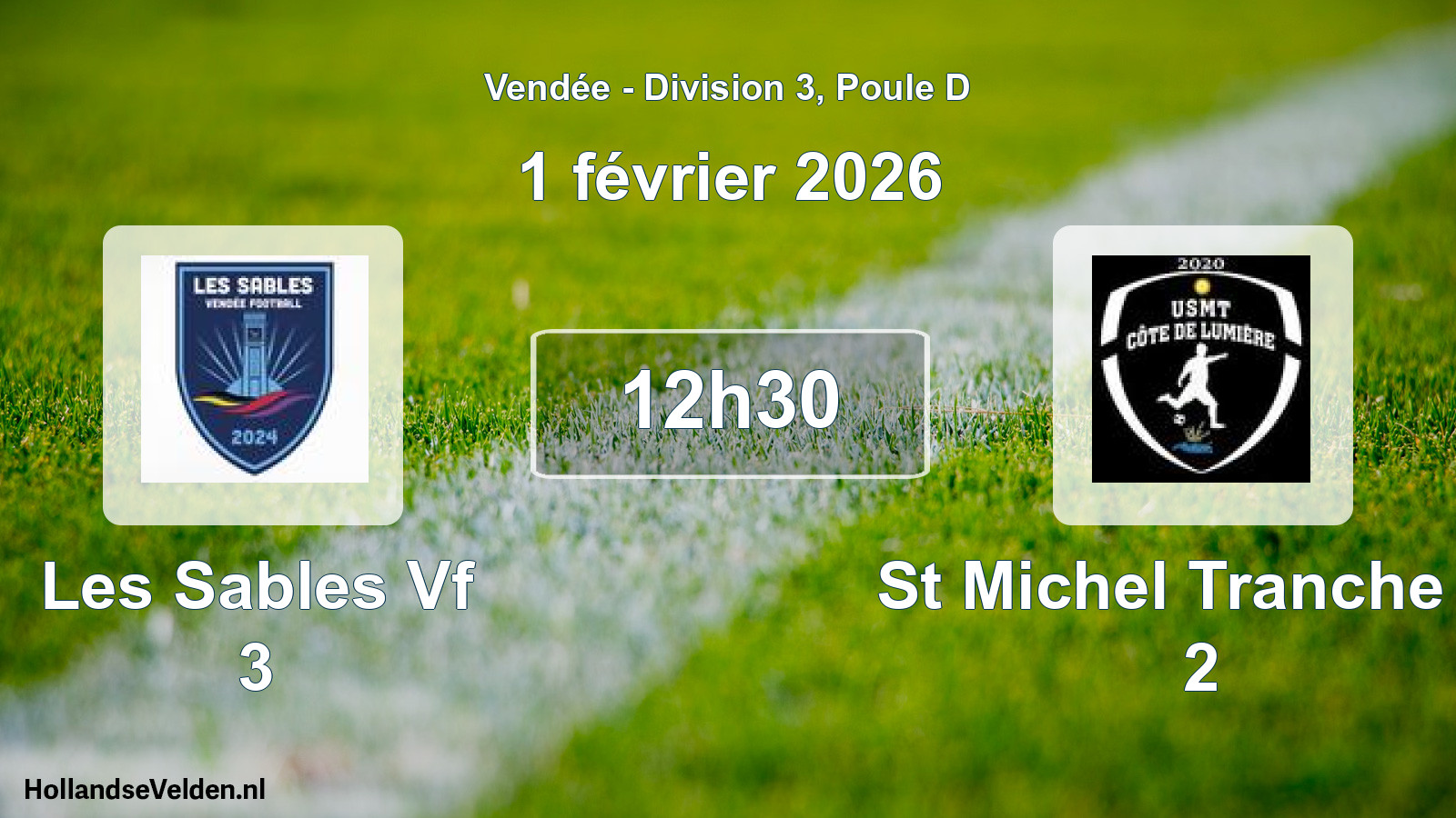 Scheduled Match: Les Sables Vf 3 - St Michel Tranche Tr 2 (1 February 2026)