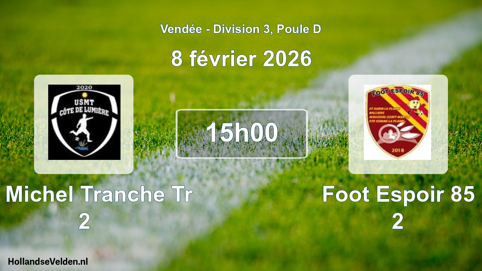 Scheduled Match: St Michel Tranche Tr 2 - Foot Espoir 85 2 (8 February 2026)