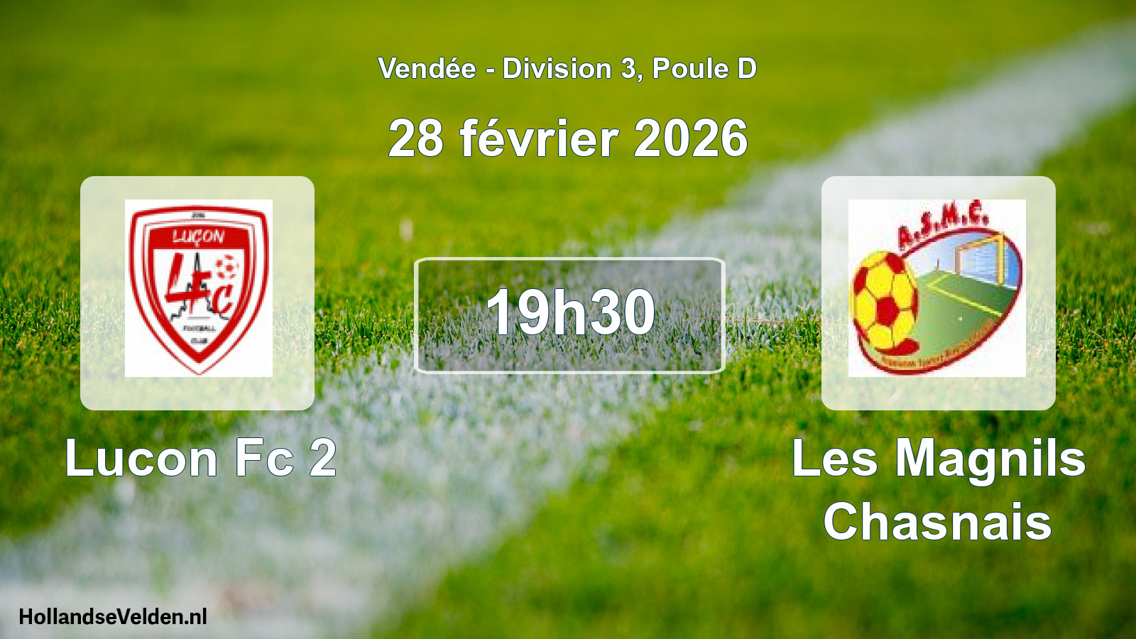 Geplande wedstrijd: Lucon Fc 2 - Les Magnils Chasnais (28 février 2026)