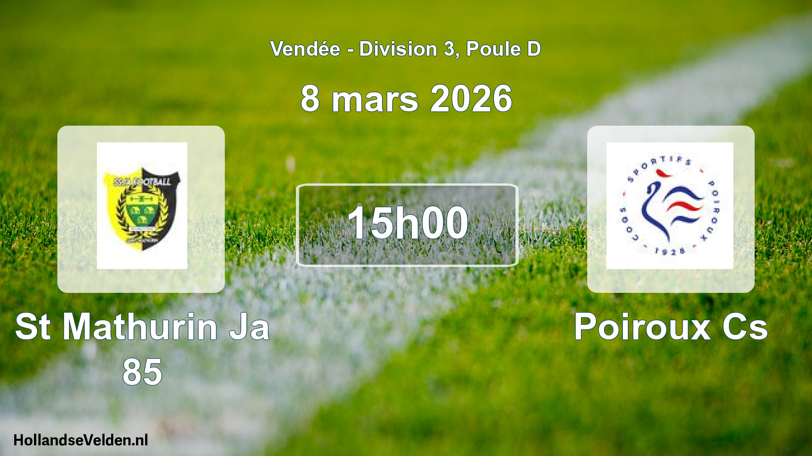 Geplande wedstrijd: St Mathurin Ja 85 - Poiroux Cs (8 mars 2026)