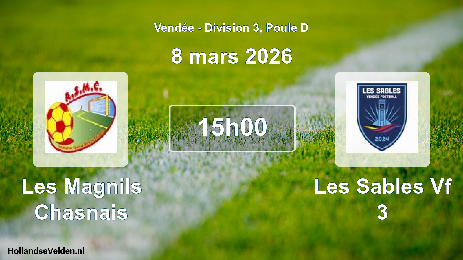 Geplande wedstrijd: Les Magnils Chasnais - Les Sables Vf 3 (8 mars 2026)