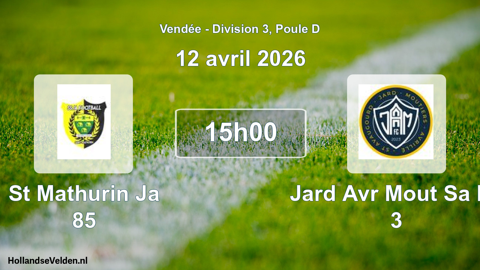 Geplande wedstrijd: St Mathurin Ja 85 - Jard Avr Mout Sa Fc 3 (12 avril 2026)