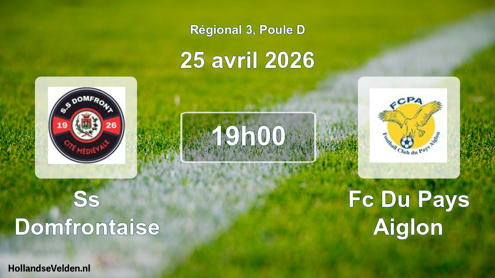 Geplande wedstrijd: Ss Domfrontaise - Fc Du Pays Aiglon (25 avril 2026)