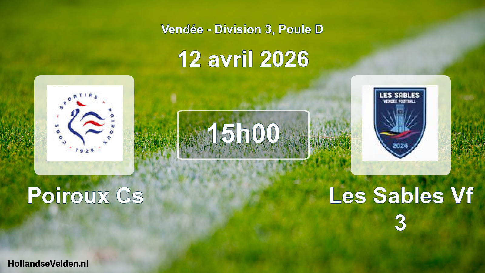 Geplande wedstrijd: Poiroux Cs - Les Sables Vf 3 (12 avril 2026)